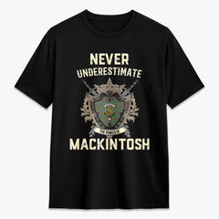 MacKintosh Hunting Ancient Tartan Crest 2D T-shirt - Never Underestimate Style