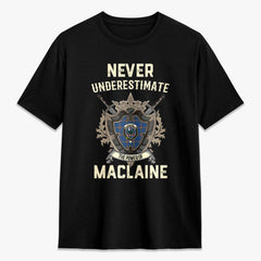 MacLaine of Loch Buie Hunting Ancient Tartan Crest 2D T-shirt - Never Underestimate Style