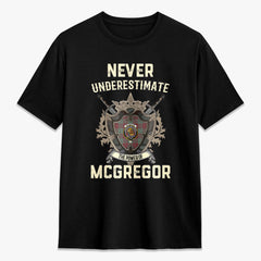 McGregor Hunting Ancient Tartan Crest 2D T-shirt - Never Underestimate Style