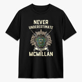 McMillan Hunting Ancient Tartan Crest 2D T-shirt - Never Underestimate Style