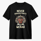 McNab Ancient Tartan Crest 2D T-shirt - Never Underestimate Style