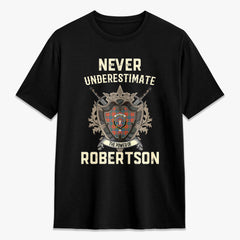 Robertson Ancient Tartan Crest 2D T-shirt - Never Underestimate Style