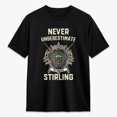 Stirling (of Cadder-Present Chief) Tartan Crest 2D T-shirt - Never Underestimate Style