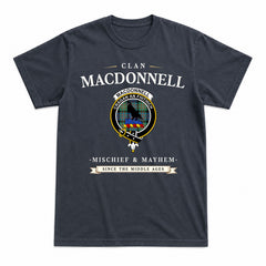 MacDonnell of Glengarry Ancient Tartan Crest Mischief and Mayhem T-shirt
