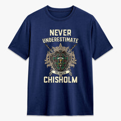 Chisholm Hunting Ancient Tartan Crest 2D T-shirt - Never Underestimate Style