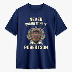 Robertson Ancient Tartan Crest 2D T-shirt - Never Underestimate Style