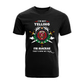 MacRae Tartan Crest T-shirt - I'm not yelling style