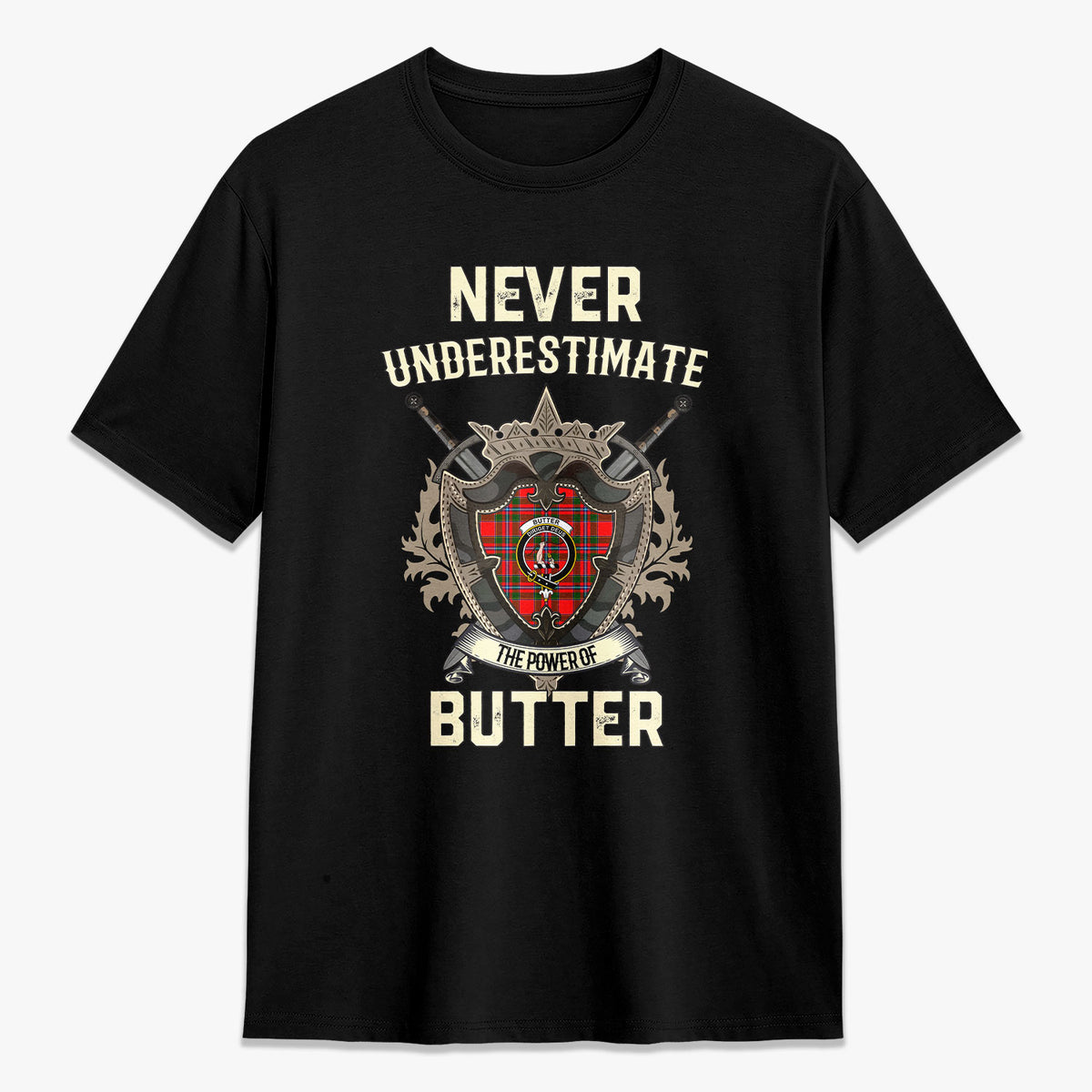 Butter Tartan Crest 2D T-shirt - Never Underestimate Style