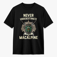 MacAlpine Ancient Tartan Crest 2D T-shirt - Never Underestimate Style