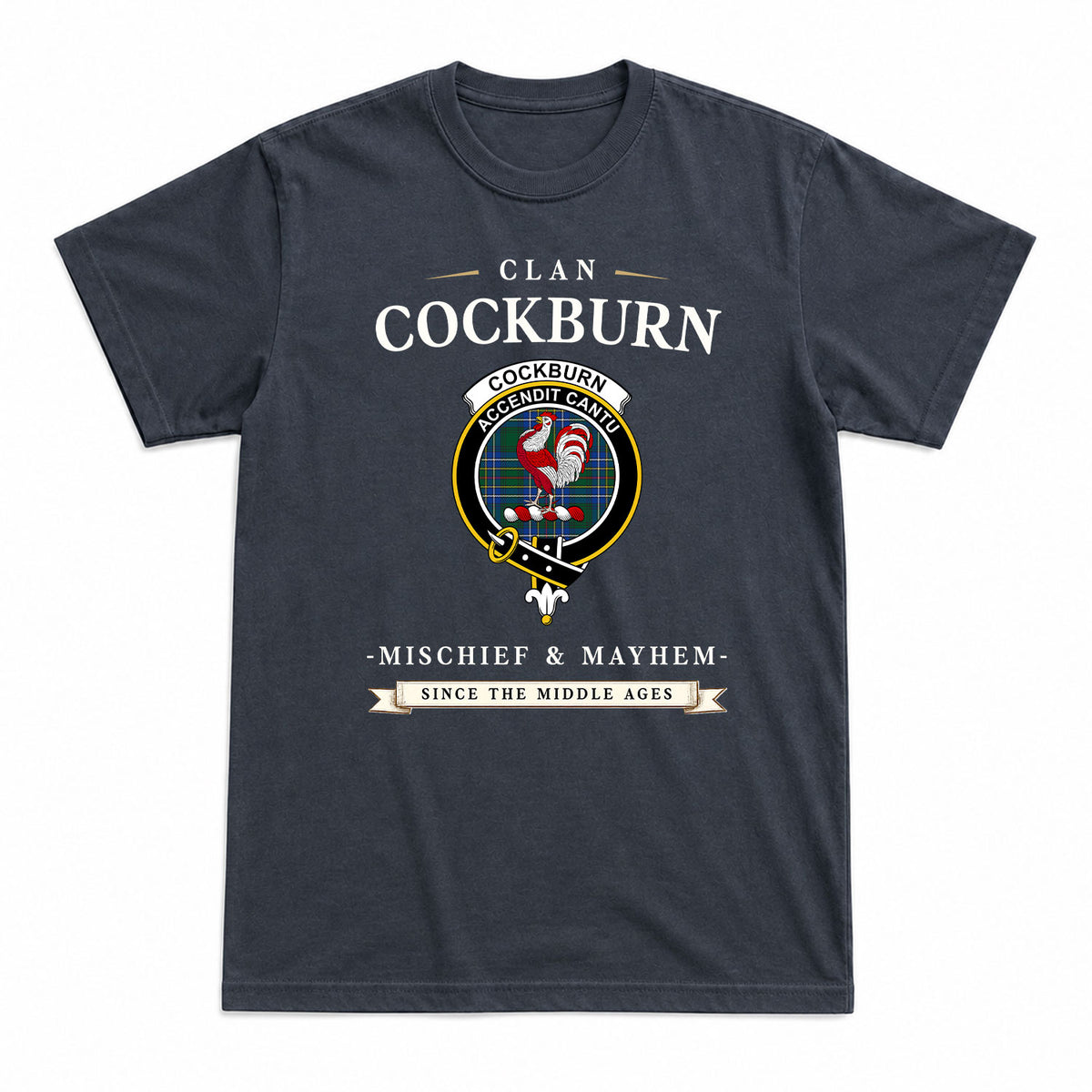 Cockburn Ancient Tartan Crest Mischief and Mayhem T-shirt