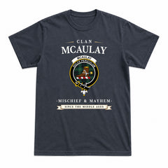 McAulay Hunting Ancient Tartan Crest Mischief and Mayhem T-shirt