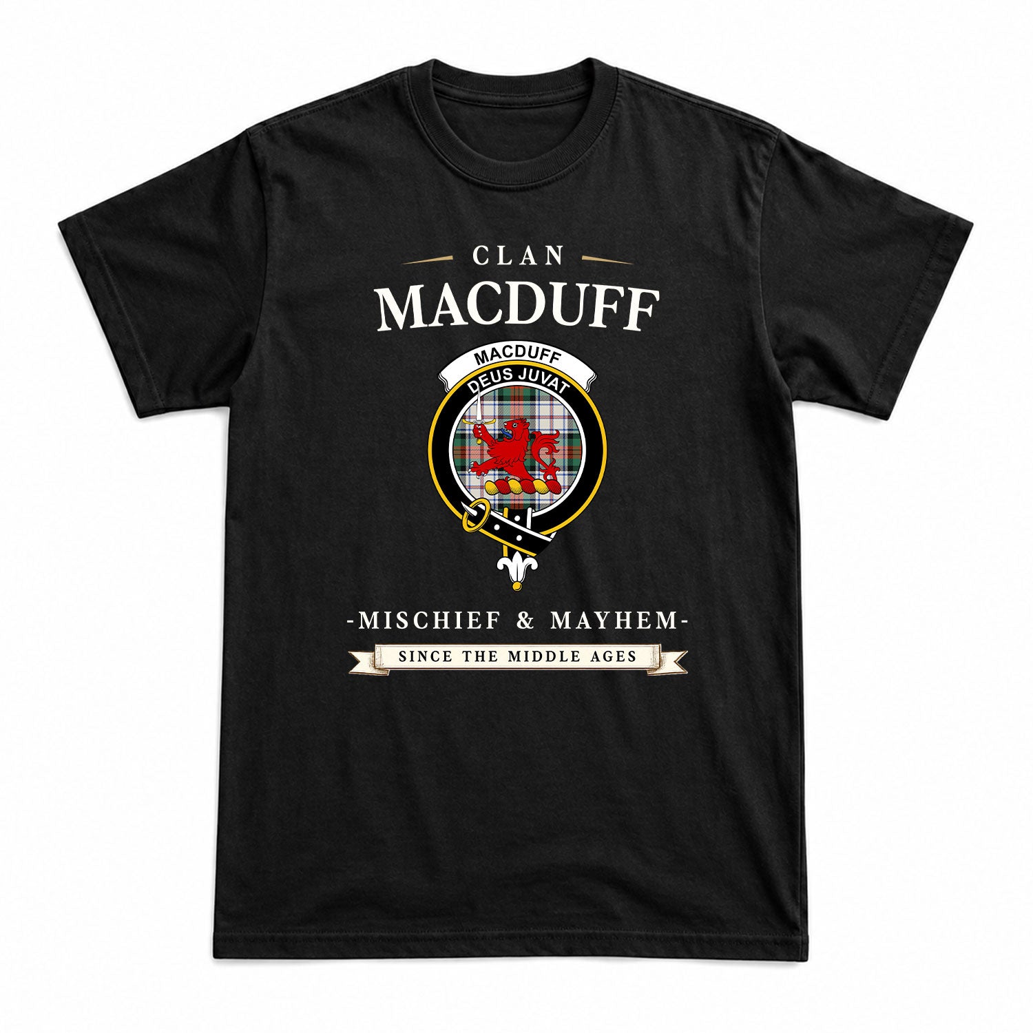 MacDuff Dress Ancient Tartan Crest Mischief and Mayhem T-shirt