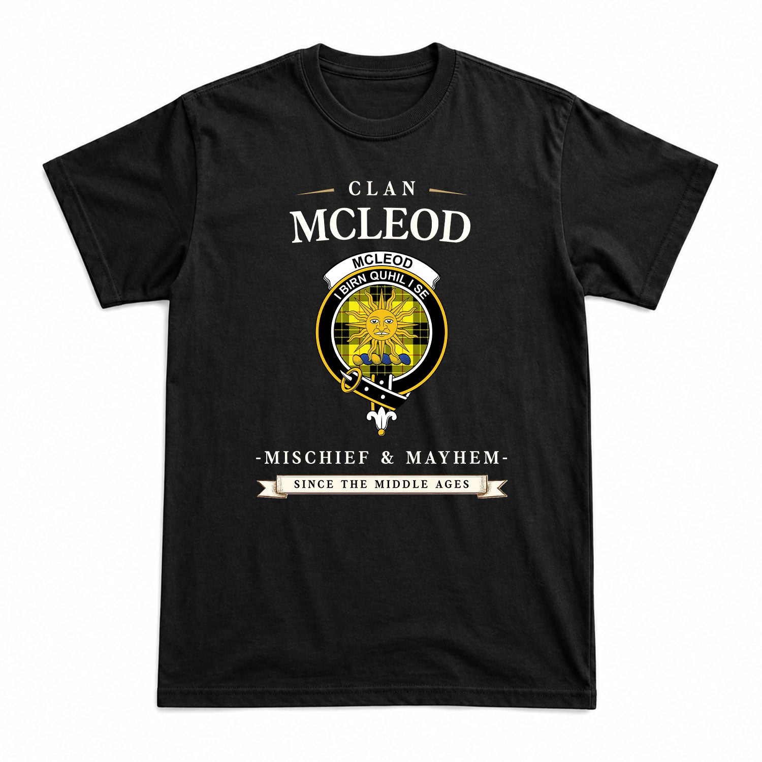 McLeod of Lewis Modern Tartan Crest Mischief and Mayhem T-shirt