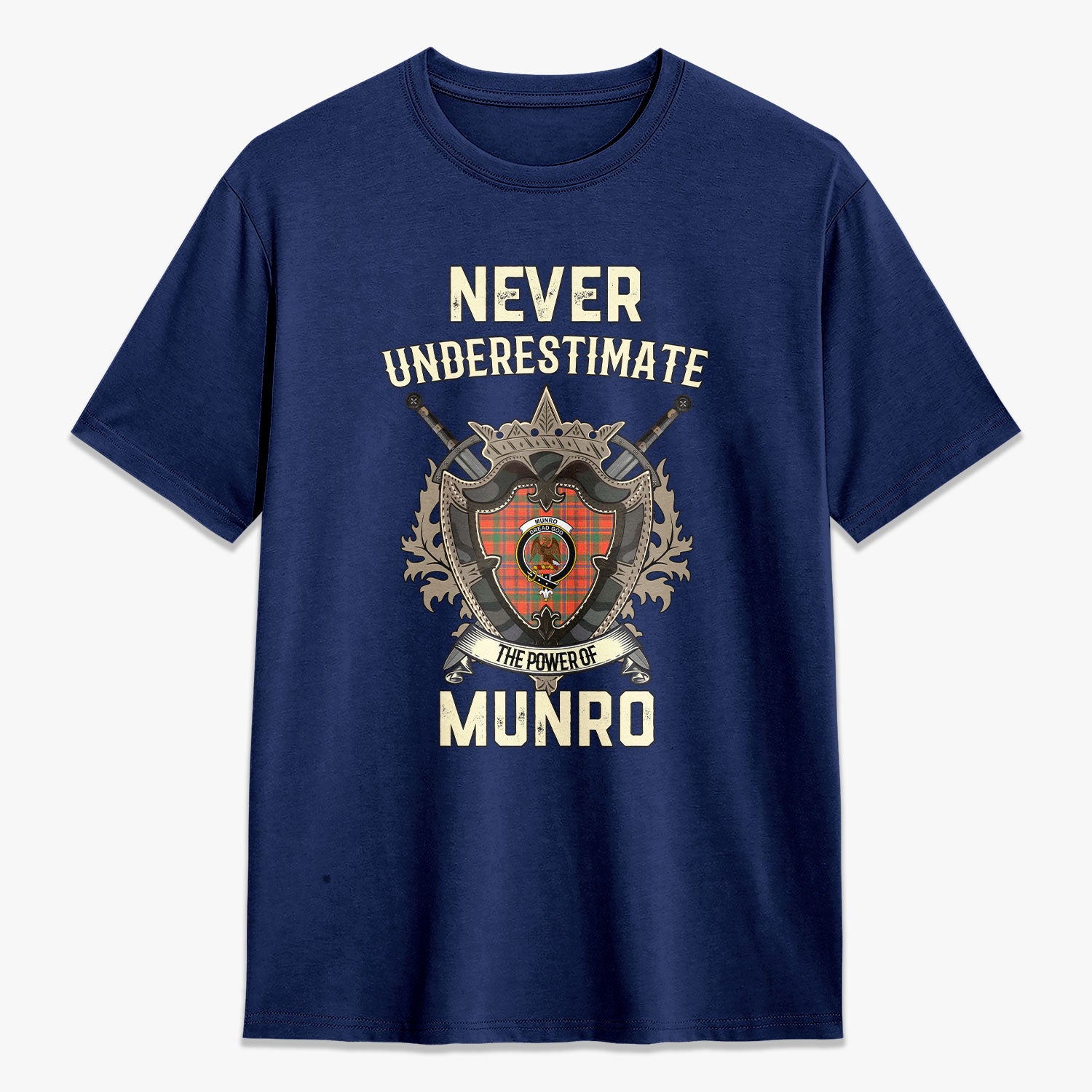 Munro Ancient Tartan Crest 2D T-shirt - Never Underestimate Style