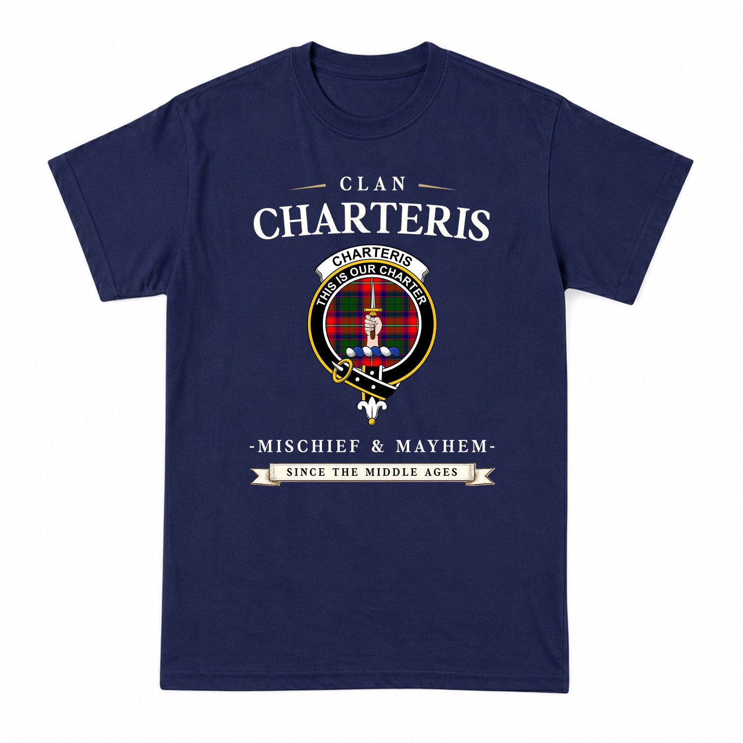 Charteris (Earl of Wemyss) Tartan Crest Mischief and Mayhem T-shirt