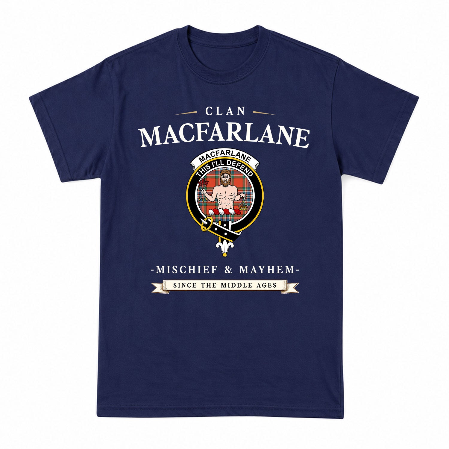 MacFarlane Ancient Tartan Crest Mischief and Mayhem T-shirt