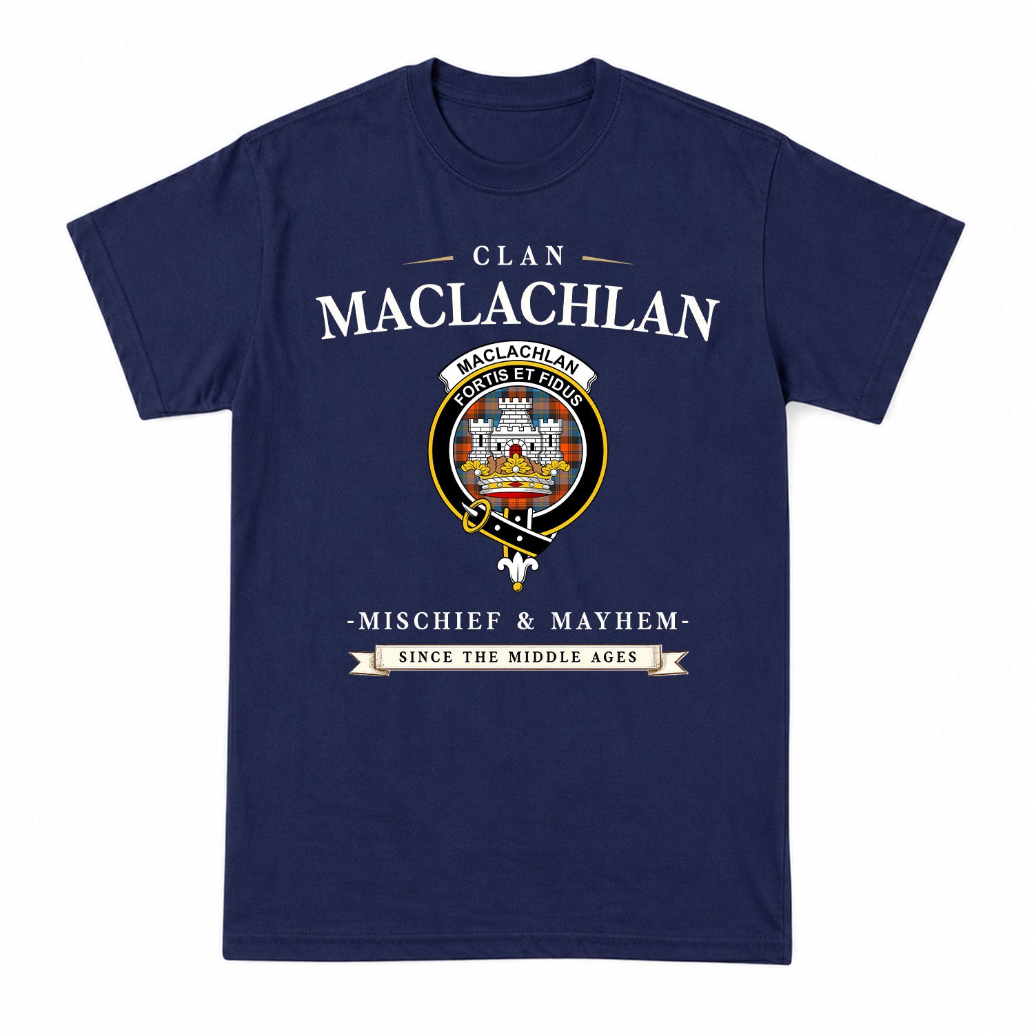 MacLachlan Ancient Tartan Crest Mischief and Mayhem T-shirt