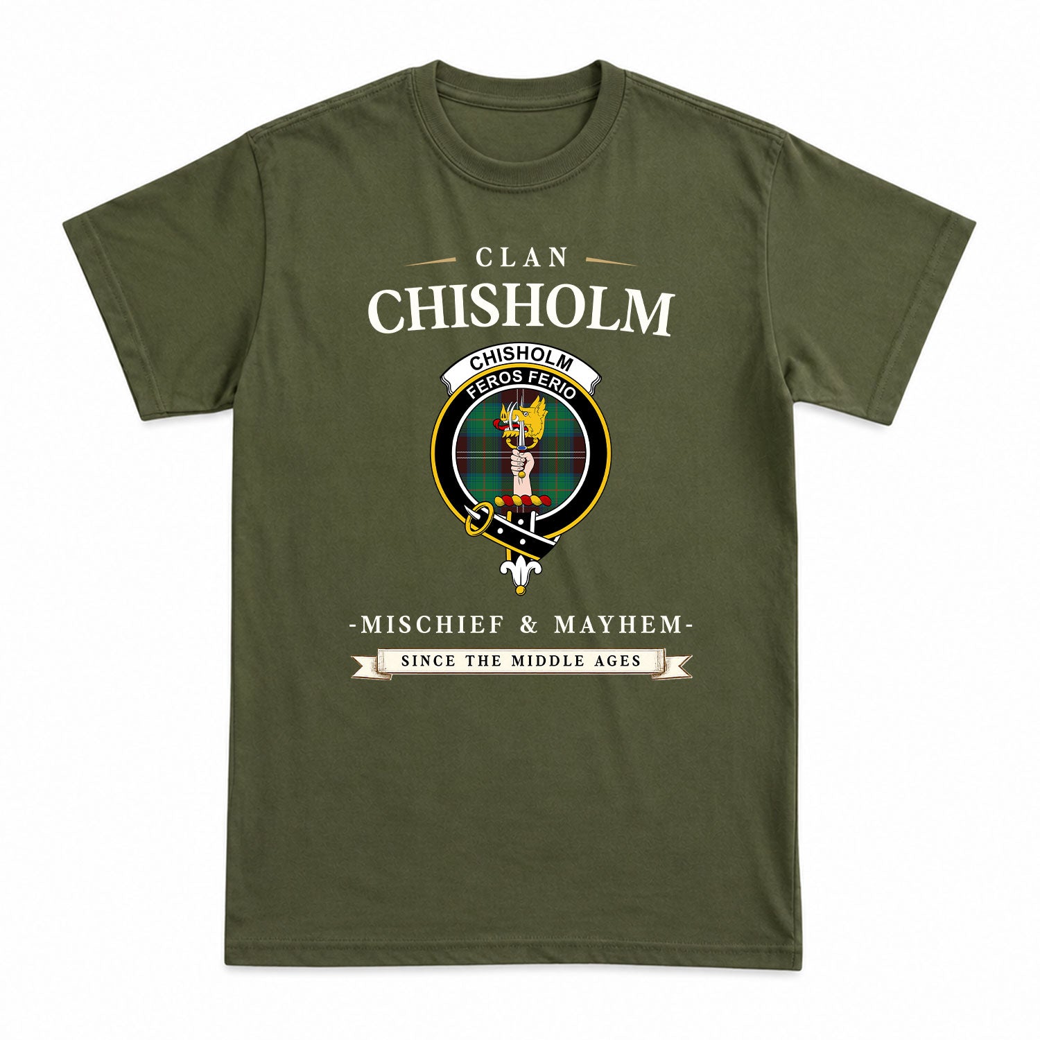 Chisholm Hunting Ancient Tartan Crest Mischief and Mayhem T-shirt
