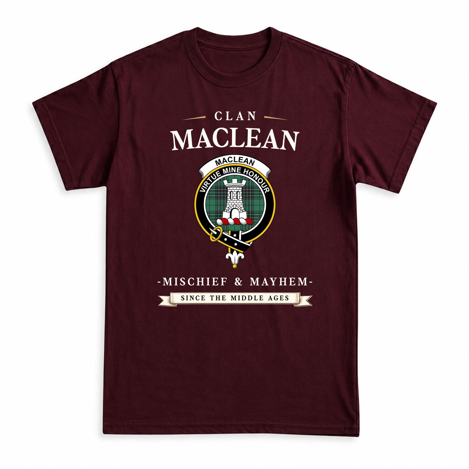 MacLean Hunting Ancient Tartan Crest Mischief and Mayhem T-shirt