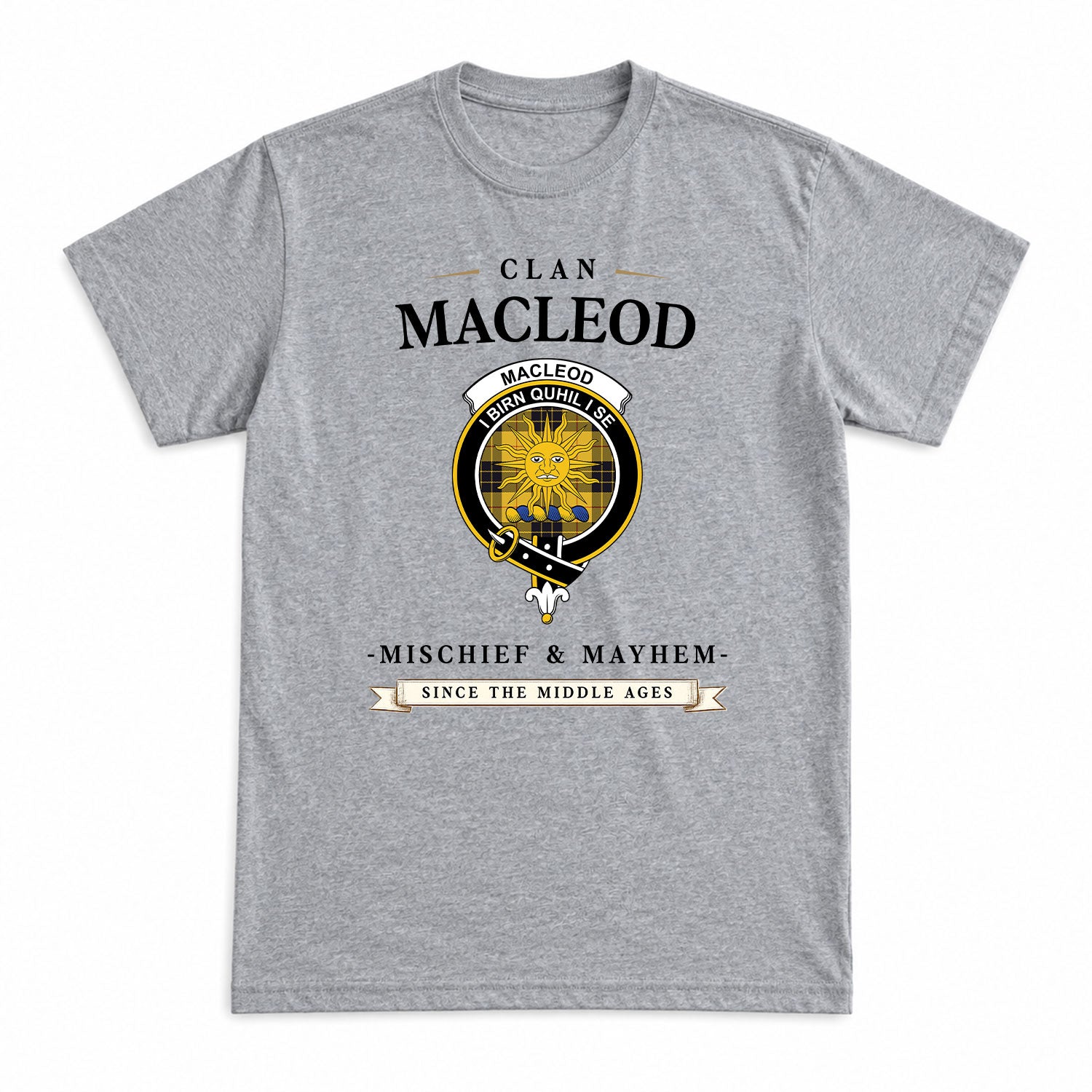 MacLeod of Lewis Ancient Tartan Crest Mischief and Mayhem T-shirt