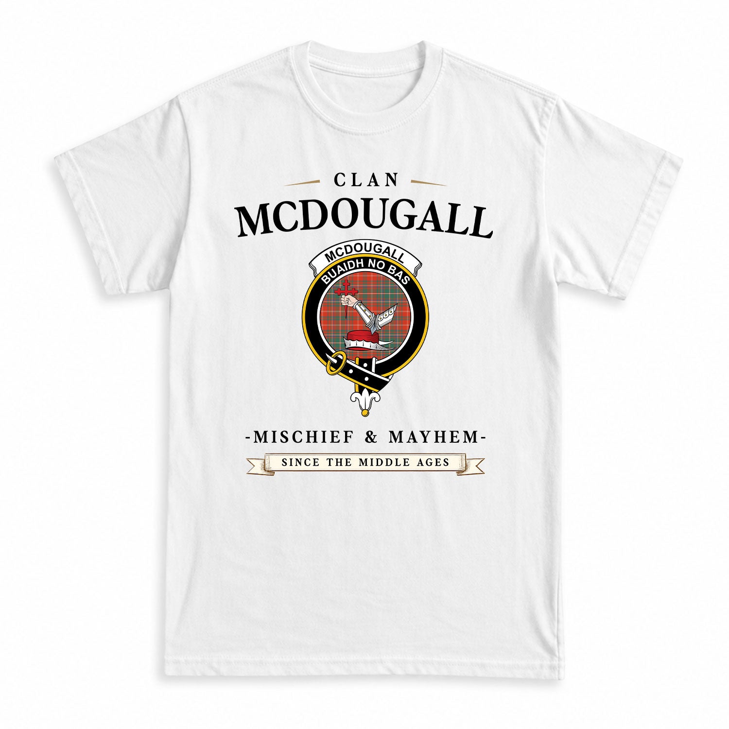McDougall Ancient Tartan Crest Mischief and Mayhem T-shirt