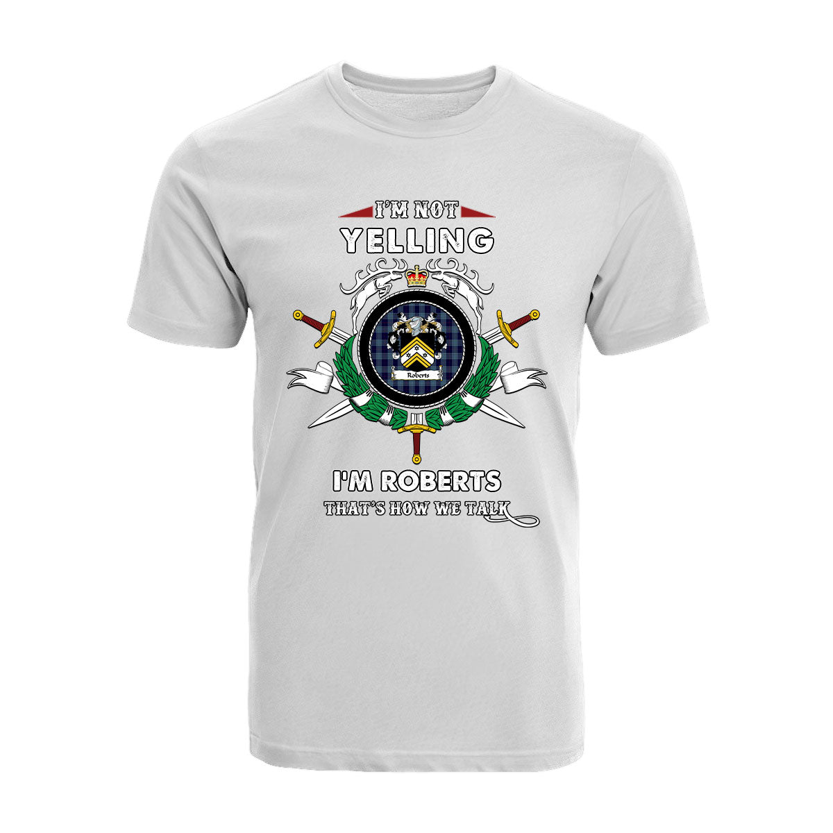 Roberts Tartan Crest T-shirt - I'm not yelling style